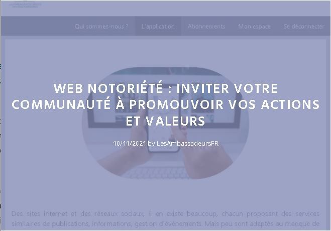 Web notoriété : Inviter votre Communauté à promouvoir vos actions et valeurs LesAmbassadeursFR