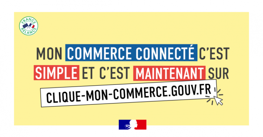 https://www.clique-mon-commerce.gouv.fr/